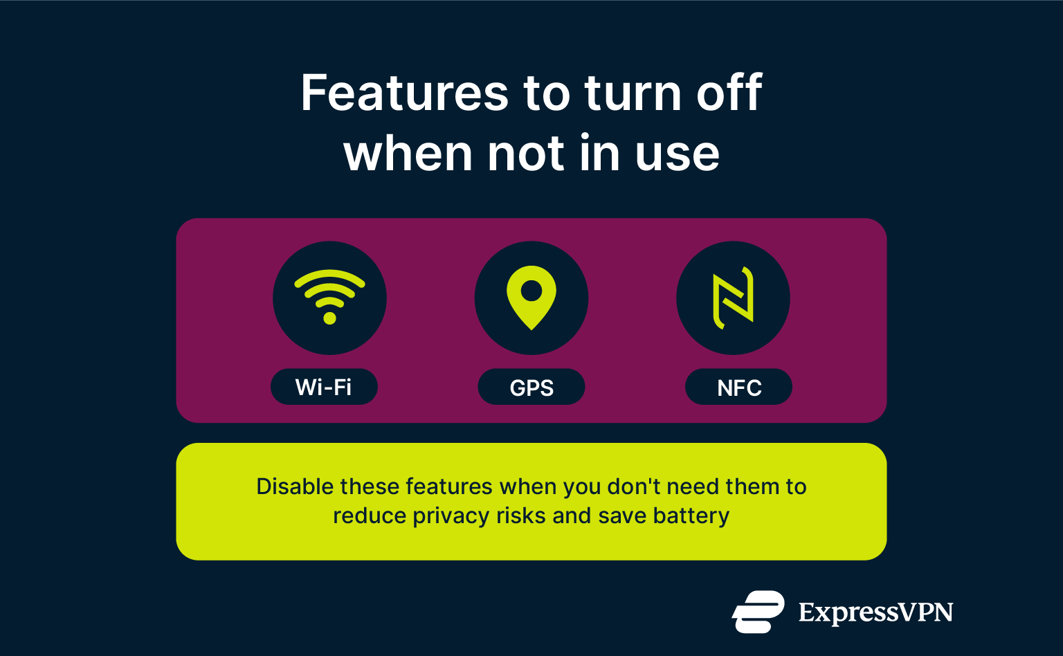 Features to turn off on smartwatches if not in use.