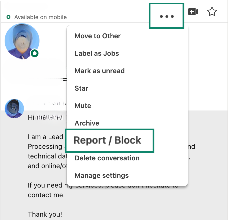 Screenshot of a LinkedIn chat showing how to report or block a user—three horizontal dots are clicked to reveal the 'Report / Block' option.