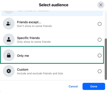 Facebook's "Select audience" window, with the "Only me" option highlighted.
