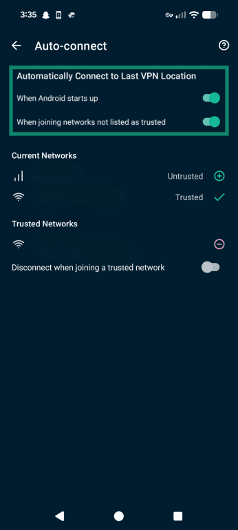 Android app with "When Android starts up" and "When joining networks not listed as trusted" toggled on.