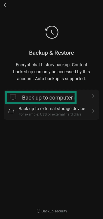 Choosing the computer backup option in WeChat's Backup and Restore menu.