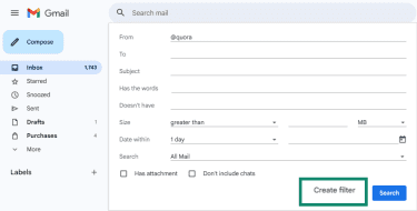 The Gmail filter settings, with Quora entered in the From section and the Create filter button highlighted.