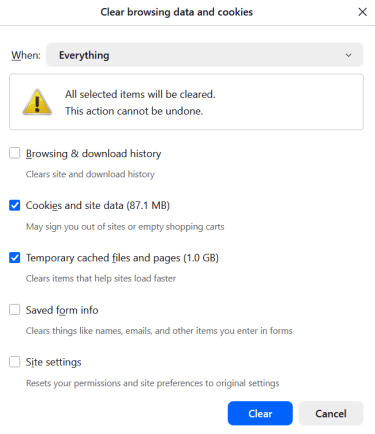 Firefox Clear browsing data and cookies dialog box with Everything selected for the time range and checkboxes for cookies and temporary cached files checked.